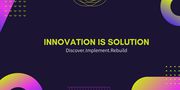 Innovation Is Solution - Fenix Venture